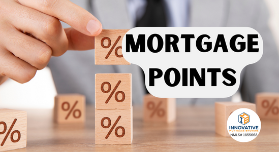 The Ins and Outs of Mortgage Points